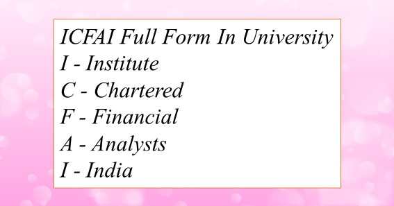 ICFAI Full Form In University