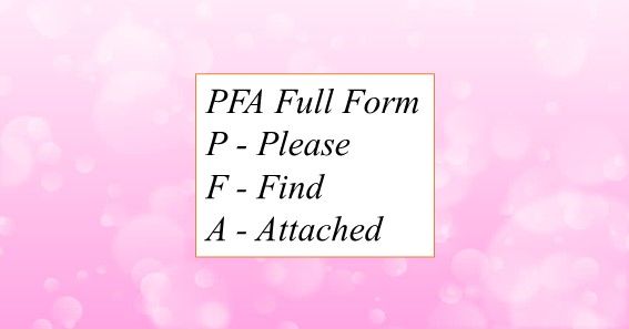 PFA Full Form 