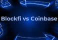 BlockFi vs. Coinbase: Which is best?