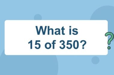 What is 15 of 350
